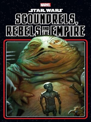 cover image of Scoundrels, Rebels And The Empire